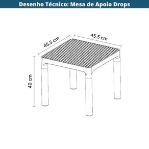 6 Mesa de Apoio Quadrada Drops Rivatti 45,5 -Largura- em Polipropileno Fendi com Protacao UV Desenho Tecnico